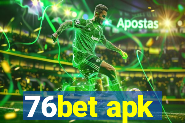 76bet apk